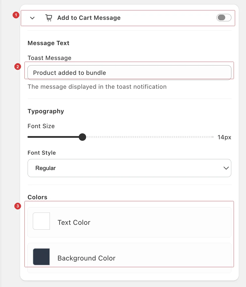 Add to Cart Message card with the on/off toggle, the Toast Message field and the colour pickers numbered